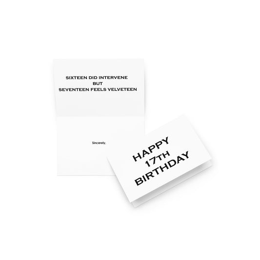 17th Birthday Card - Note - 4”x6” folded