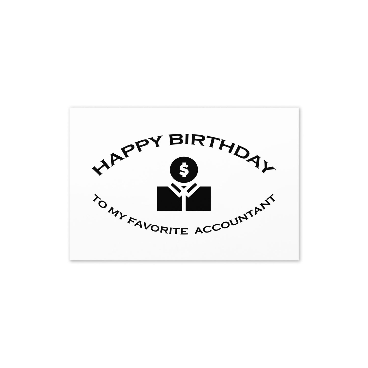 BIRTHDAY CARD - ACCOUNTANT - FAVORITE SERIES - NOTE - GIFTCARD SIZE - Folded - 4"x6"