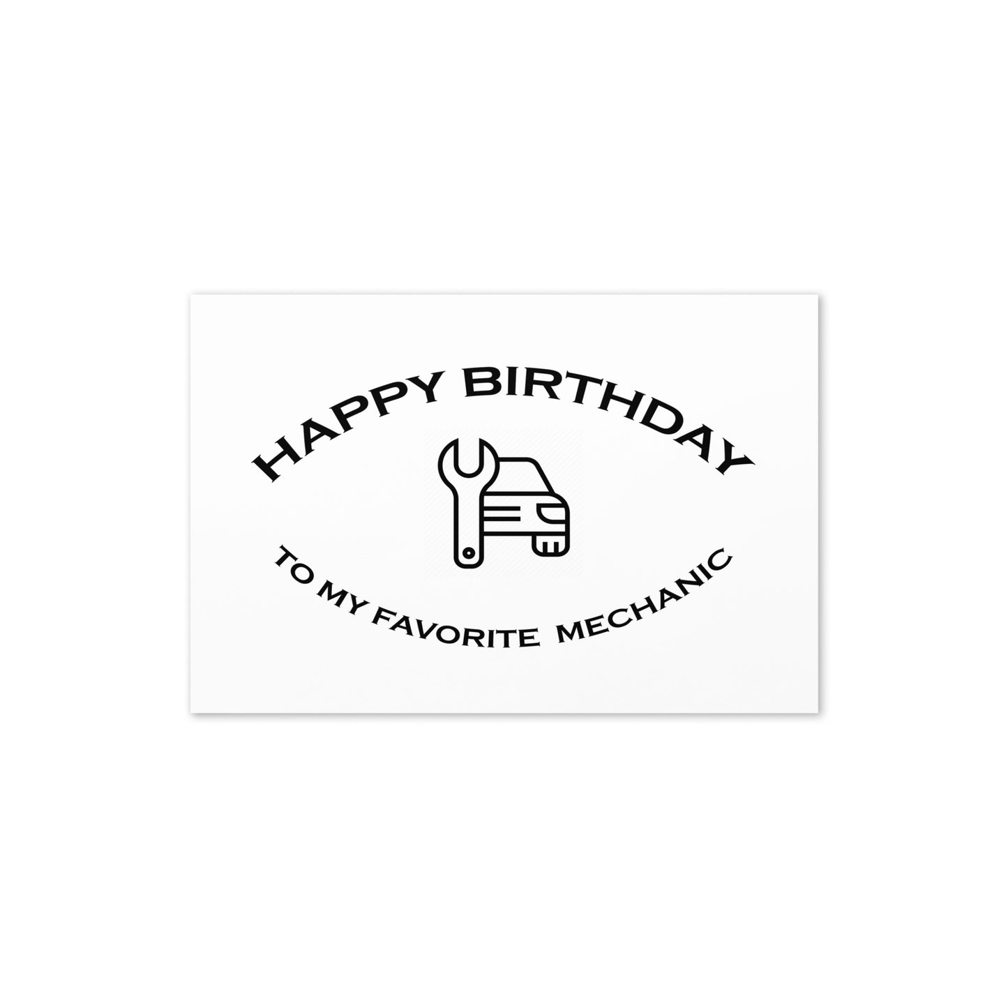 BIRTHDAY CARD - MECHANIC- FAVORITE SERIES - NOTE - GC SIZE - Folded - 4"x6"