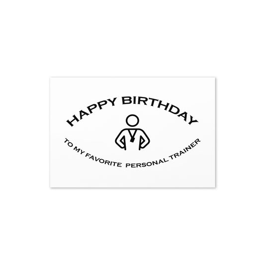 BIRTHDAY CARD - PERSONAL FITNESS - FAVORITE SERIES - NOTE - GC SIZE - Folded - 4"x6"